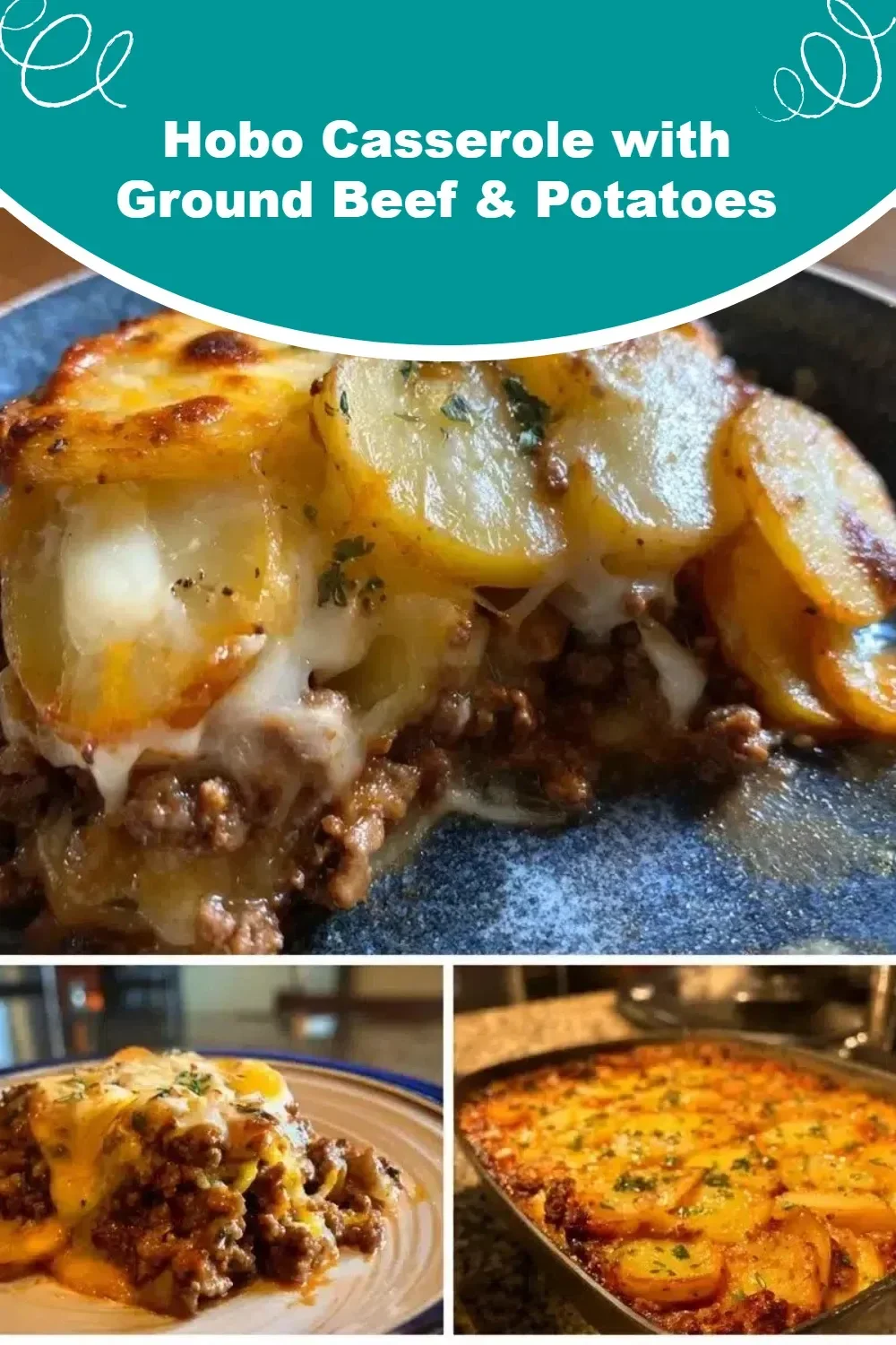 Delicious Hobo Casserole with ground beef and potatoes ready to serve.